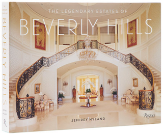 Legend Estates: Beverly Hills | Luxury Architecture & Interior Design Book