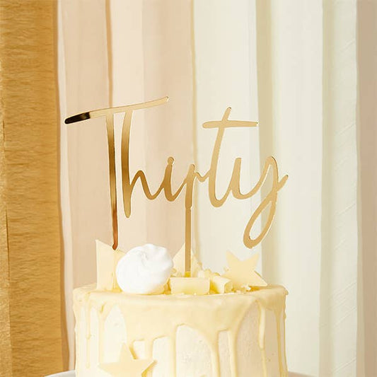 Gold 'Thirty' 30 Acrylic Cake Topper