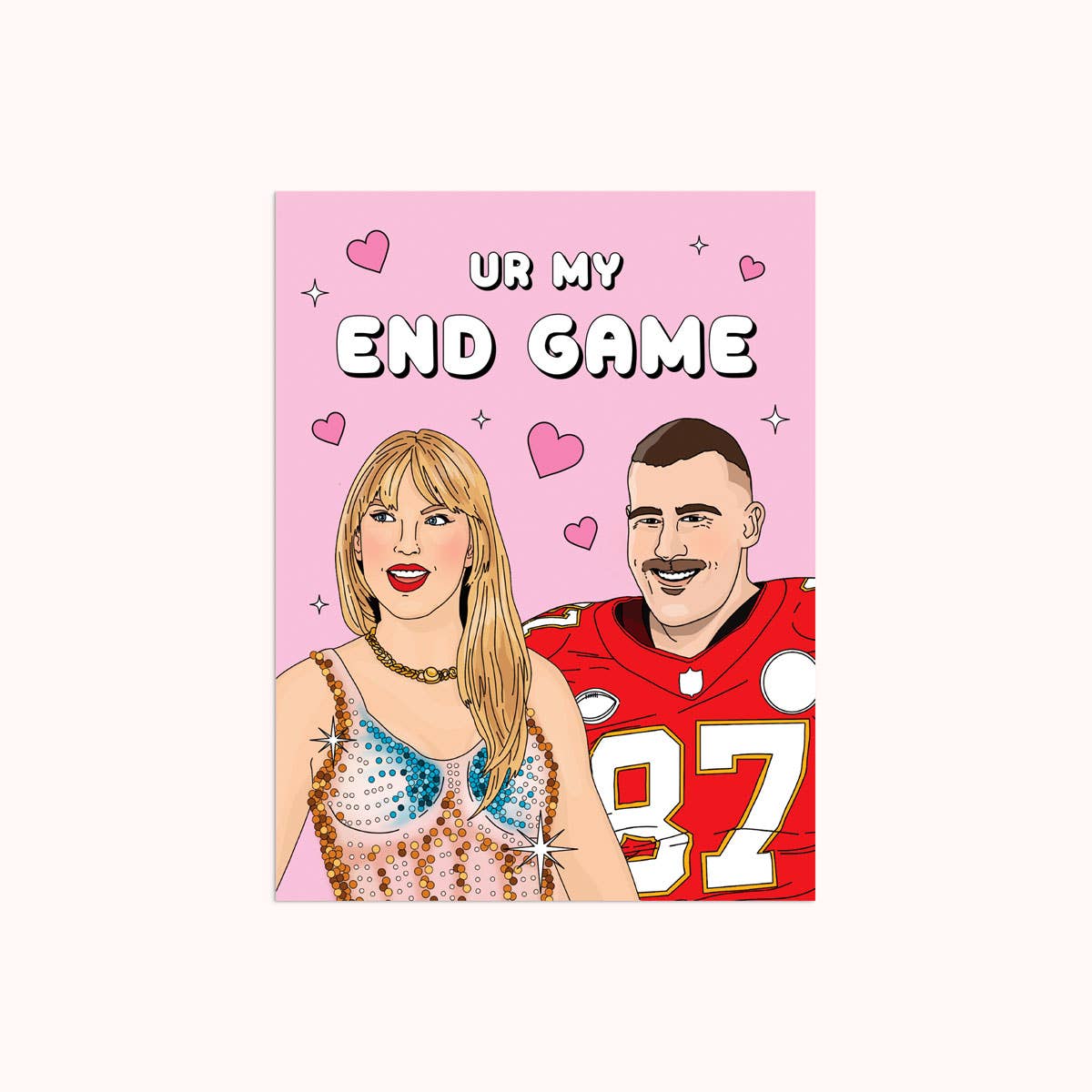 Ur My End Game | Valentine's Day