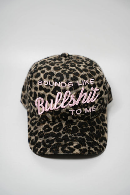 SOUNDS LIKE BULLSHIT TO ME TRUCKER HAT | LEOPARD CANVAS CAP