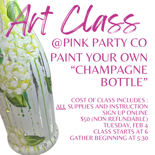 Champagne Bottle Paint Party Feb 4th