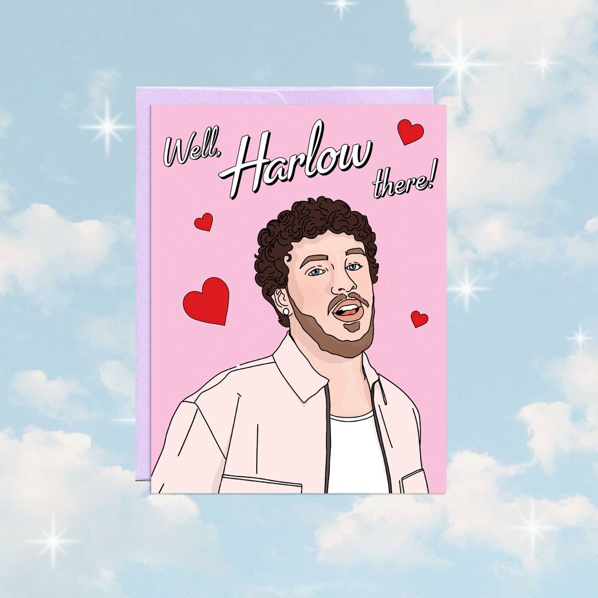 Well Harlow There | Valentine's Day