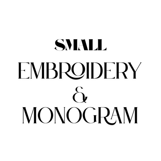 Small Embroidery/Monogram Add-On Charge