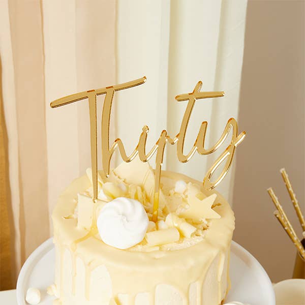 Gold 'Thirty' 30 Acrylic Cake Topper