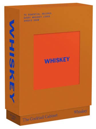 The Cocktail Cabinet: Whiskey Recipe Deck – 50 Illustrated Mixology Cards