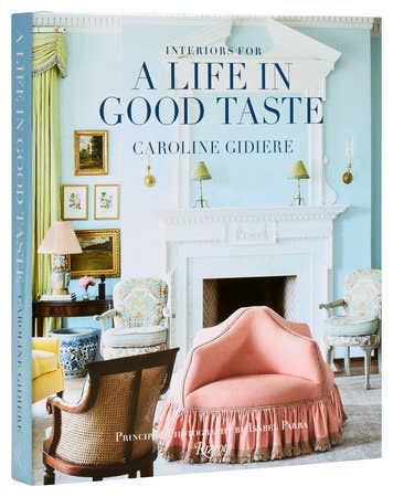 Interiors A Life In Good Taste