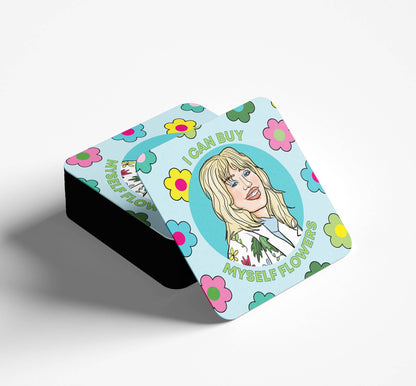 Miley I Can Buy Myself Flowers Square Coaster
