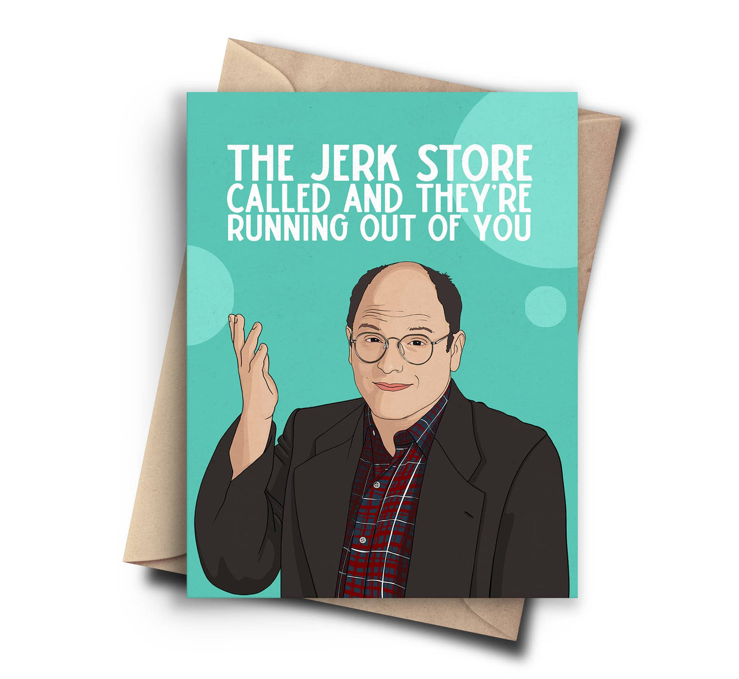 Seinfeld Funny Birthday Mothers Day Card / Fathers Day Card