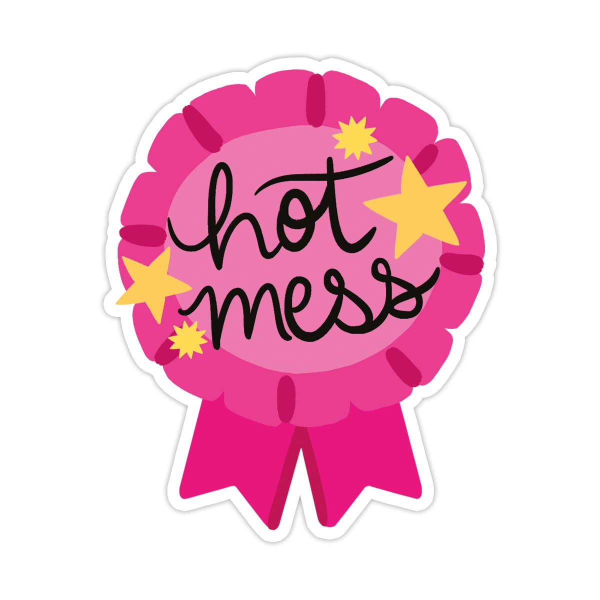 Hot Mess Badge Vinyl Sticker - Funny Gift